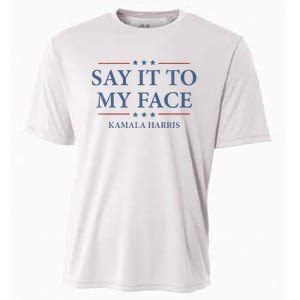 Say It To My Face Kamala Harris Debates 2024 Cooling Performance Crew T-Shirt