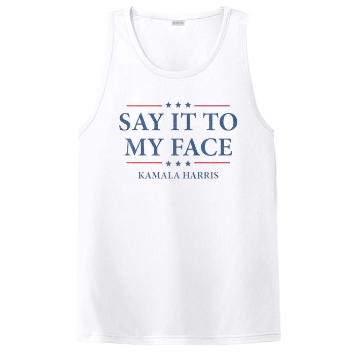 Say It To My Face Kamala Harris Debates 2024 PosiCharge Competitor Tank