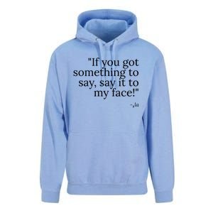 Say It To My Face Unisex Surf Hoodie