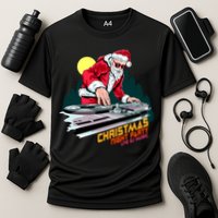Santa Is The DJ Cooling Performance Crew T-Shirt