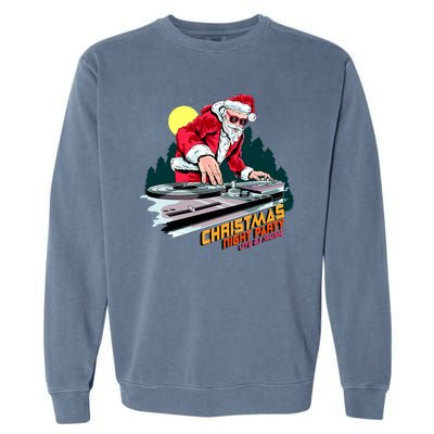 Santa Is The DJ Garment-Dyed Sweatshirt