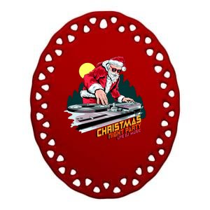 Santa Is The DJ Ceramic Oval Ornament