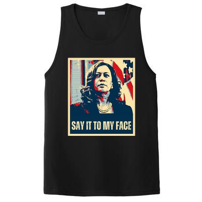 Say It To My Face Kamala Harris 2024 PosiCharge Competitor Tank