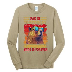 Sad Is Temporary Swag Is Forever Funny Cool Capybara Retro Tall Long Sleeve T-Shirt