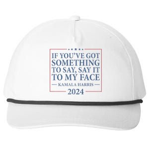 Say It To My Face Kamala Harris Debates 2024 Snapback Five-Panel Rope Hat