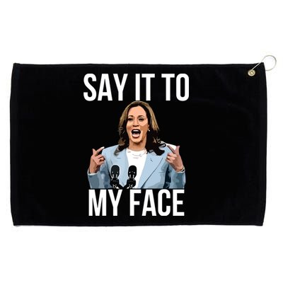 Say It To My Face Funny Kamalaharris Challenges Trump Grommeted Golf Towel