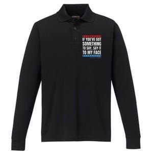 Say It To My Face Kamala Harris Debates 2024 Performance Long Sleeve Polo