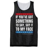 Say It To My Face Kamala Harris Debates 2024 Mesh Reversible Basketball Jersey Tank