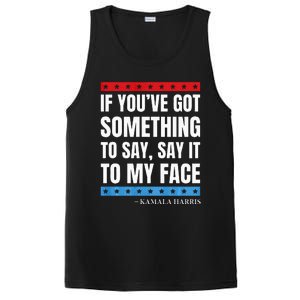 Say It To My Face Kamala Harris Debates 2024 PosiCharge Competitor Tank