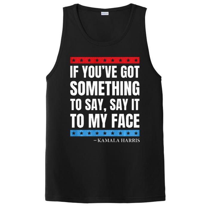 Say It To My Face Kamala Harris Debates 2024 PosiCharge Competitor Tank