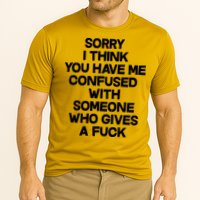 Sorry I Think You Have Me Confused With Someone Who Gives A Fuck Cooling Performance Crew T-Shirt