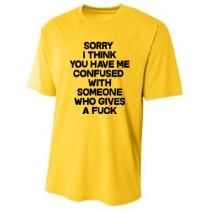 Sorry I Think You Have Me Confused With Someone Who Gives A Fuck Youth Performance Sprint T-Shirt