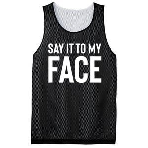 Say It To My Face! Funny Women Mesh Reversible Basketball Jersey Tank