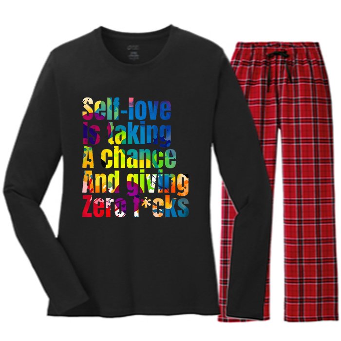 SelfLove Is Taking A Chance & Giving ZRO FKS Color Splash Women's Long Sleeve Flannel Pajama Set 