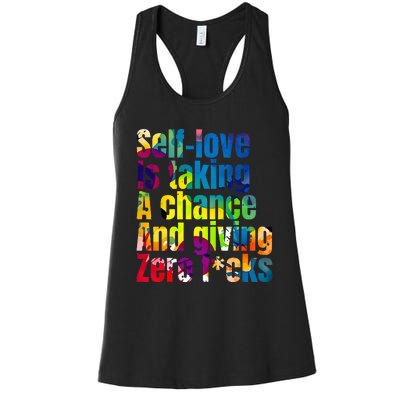 SelfLove Is Taking A Chance & Giving ZRO FKS Color Splash Women's Racerback Tank