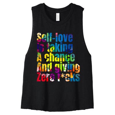 SelfLove Is Taking A Chance & Giving ZRO FKS Color Splash Women's Racerback Cropped Tank