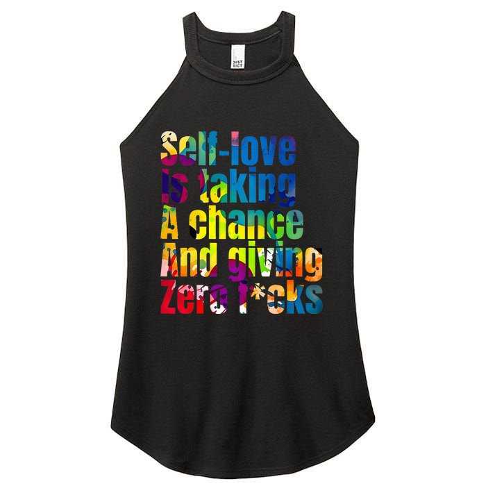 SelfLove Is Taking A Chance & Giving ZRO FKS Color Splash Women's Perfect Tri Rocker Tank