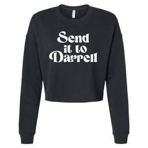 Send It To Darrell Send It To Daryl Send It To Darryl Cropped Pullover Crew