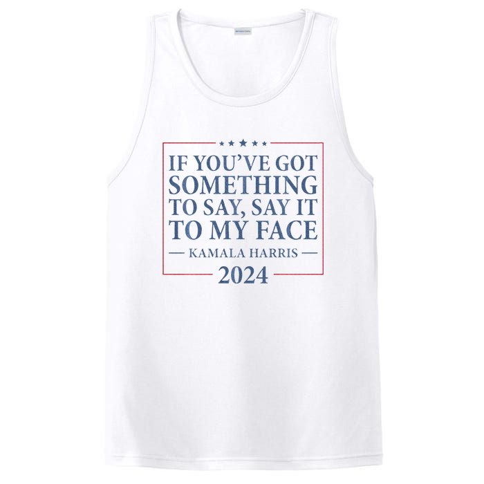 Say It To My Face Kamala Harris Debates 2024 PosiCharge Competitor Tank