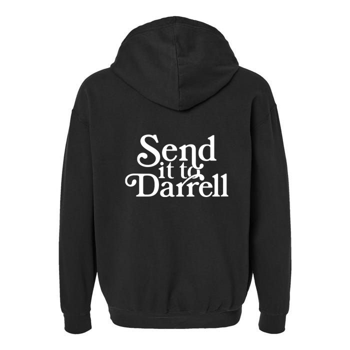 Send It To Darrell Garment-Dyed Fleece Hoodie
