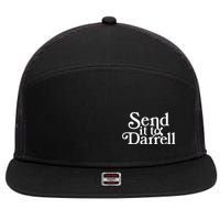 Send It To Darrell 7 Panel Mesh Trucker Snapback Hat