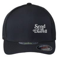 Send It To Darrell Flexfit Unipanel Trucker Cap