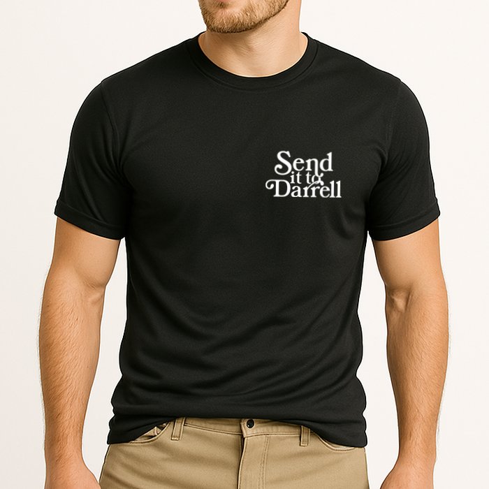 Send It To Darrell Performance Shirt