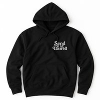 Send It To Darrell Hoodie