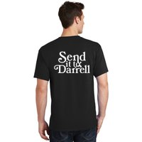 Send It To Darrell T-Shirt