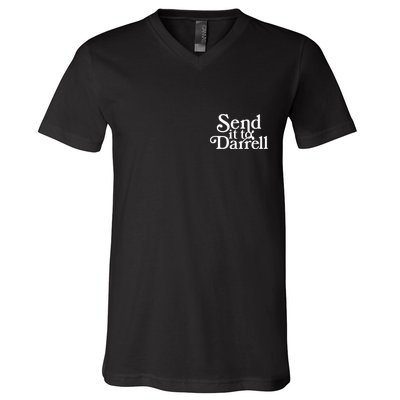Send It To Darrell V-Neck T-Shirt