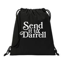 Send It To Darrell Drawstring Bag