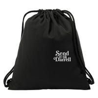 Send It To Darrell Drawstring Bag