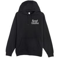 Send It To Darrell Premium Pullover Hoodie