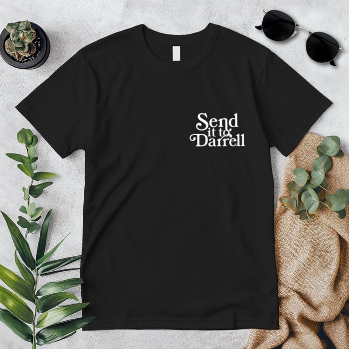 Send It To Darrell Premium T-Shirt