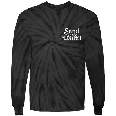 Send It To Darrell Tie-Dye Long Sleeve Shirt