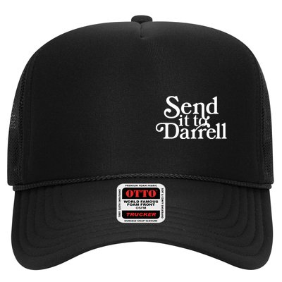 Send It To Darrell Trucker Hat