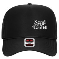 Send It To Darrell Trucker Hat