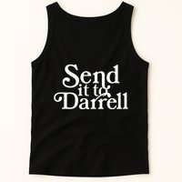 Send It To Darrell Tank Top