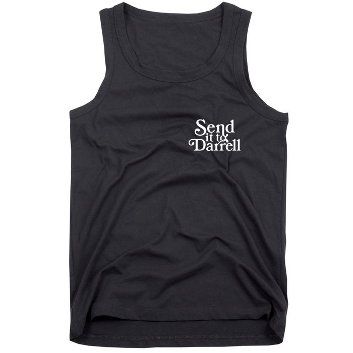 Send It To Darrell Tank Top