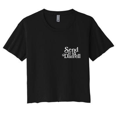 Send It To Darrell Crop Top