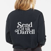 Send It To Darrell Cropped Pullover Crew