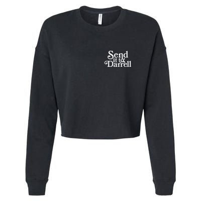 Send It To Darrell Cropped Pullover Crew