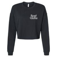 Send It To Darrell Cropped Pullover Crew