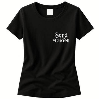 Send It To Darrell Womens T-Shirt