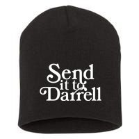 Send It To Darrell Short Acrylic Beanie