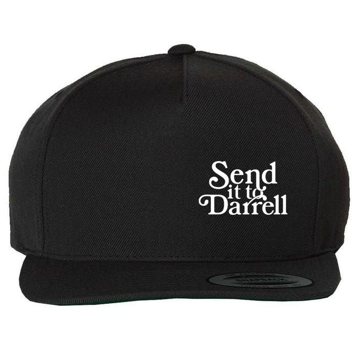 Send It To Darrell Wool Snapback Cap