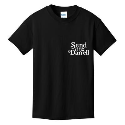 Send It To Darrell Kids T-Shirt