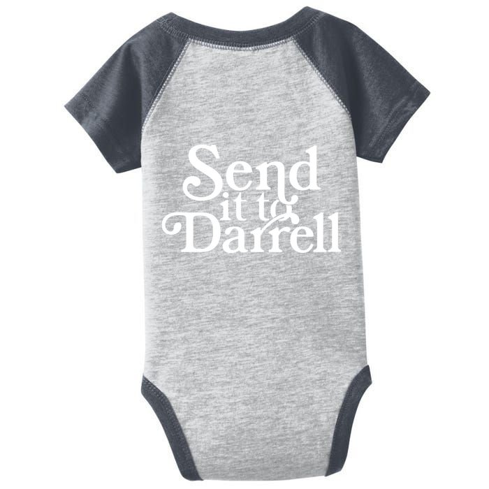 Send It To Darrell Infant Baby Jersey Bodysuit