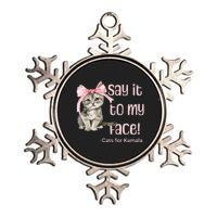 Say It To My Face Cats For Kamala Metallic Star Ornament