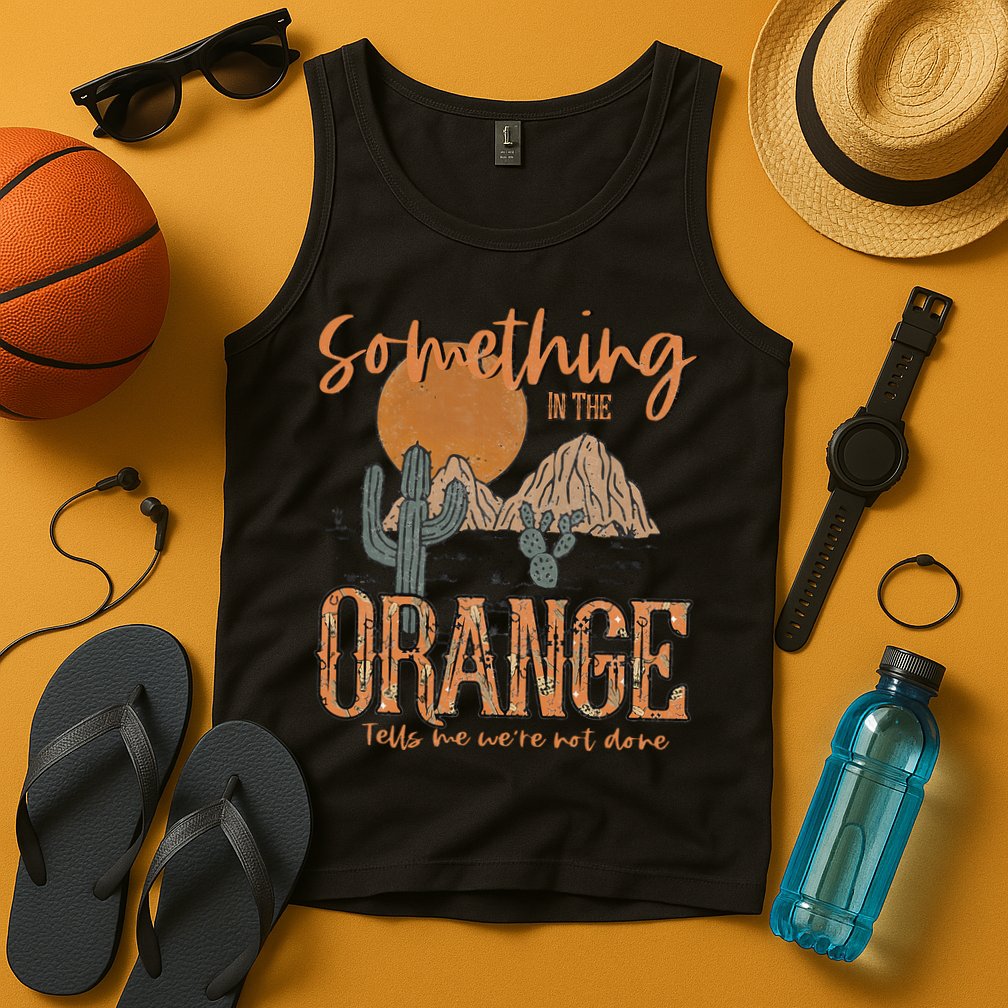 Something In The Orange Country Western Tank Top